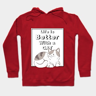 Life is Better With a Cat "Cat Lovers" Hoodie